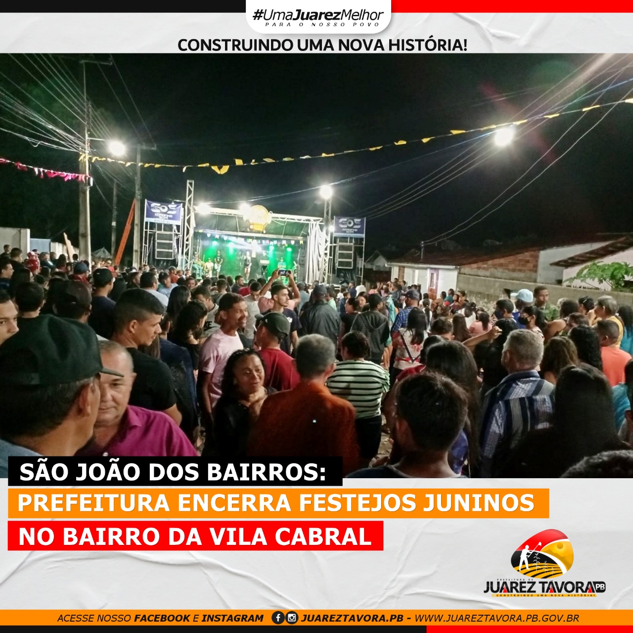 São dos Bairros: Prefeitura de Juarez Távora encerra festejos no bairro da Vila Cabral