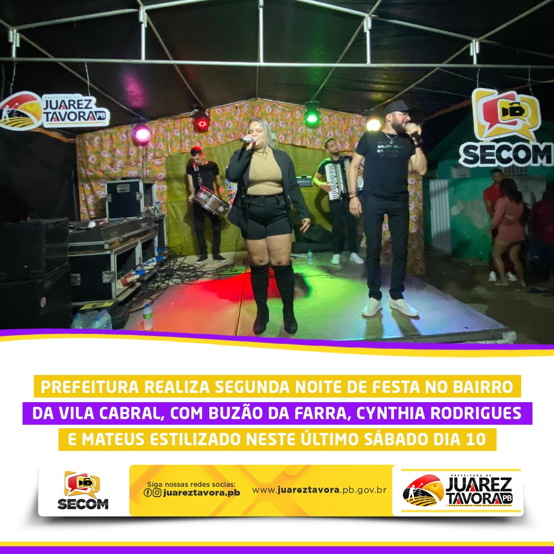 Prefeitura de Juarez Távora realiza segunda noite de festa no bairro da Vila Cabral